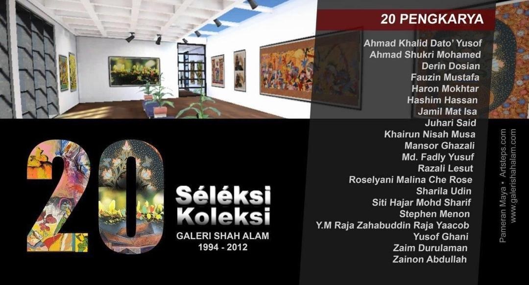 Pameran Maya 20 Seleksi Koleksi Galeri Shah Alam